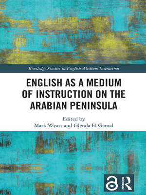 cover image of English as a Medium of Instruction on the Arabian Peninsula